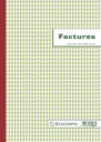 Exacompta factures, ft 29,7 x 21 cm, tripli, français